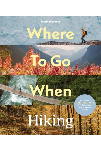Where To Go When: Hiking - naslovnica