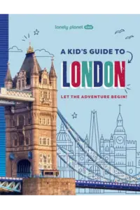 Kids A Kids Guide to London (Lonely Planet) - naslovnica