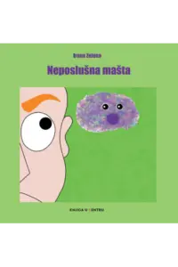 Neposlušna mašta (Slikovnica) - naslovnica