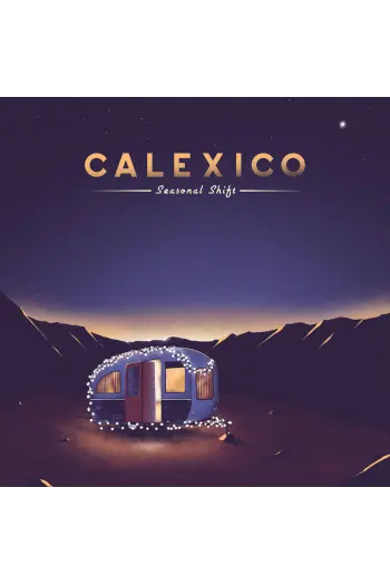 Calexico - Seasonal Shift LP - omot