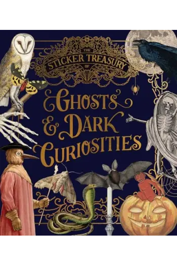 The Sticker Treasury of Ghosts & Dark Curiosities - naslovnica