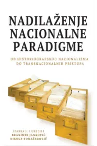 Nadilaženje nacionalne paradigme - naslovnica