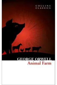 Animal Farm: The Internationally Best selling Classic from the Author of 1984 - naslovnica