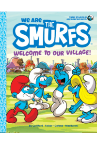 We Are the Smurfs: Welcome to Our Village! (Slikovnica) - naslovnica