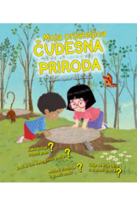 Moja Prijateljica Čudesna Priroda (Slikovnica) - naslovnica