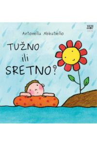 Ja sam – tužno ili sretno (Slikovnica) - naslovnica