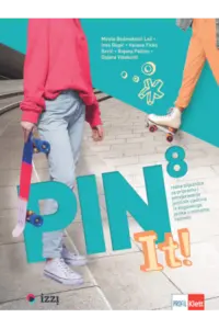 PIN It! 8 Radna bilježnica za pripremu i provjeravanje znanja iz engleskog jezika u 8. razredu OŠ - naslovnica