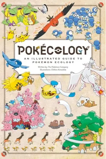 Pokécology An Illustrated Guide to Pokémon Ecology - naslovnica