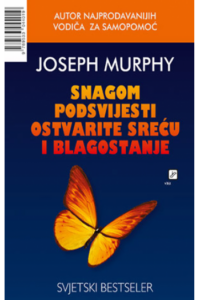 Snagom podsvjesti ostvarite sreću i blagostanje - naslovnica