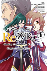 Re:ZERO -Starting Life in Another World-, Chapter 3: Truth of Zero, Vol. 6 (Manga) - naslovnica