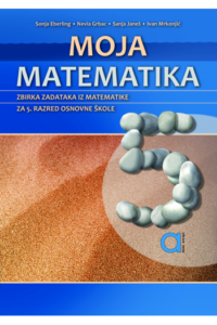 Moja matematika 5, zbirka zad. - naslovnica