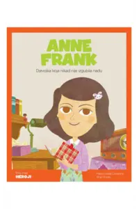 Moji mali heroji: Anne Frank (Slikovnica) - naslovnica