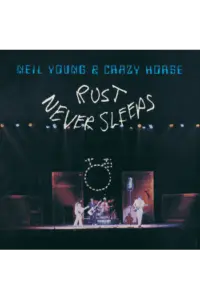 Neil Young and the Crazy Horse - Rust Never Sleeps LP - omot
