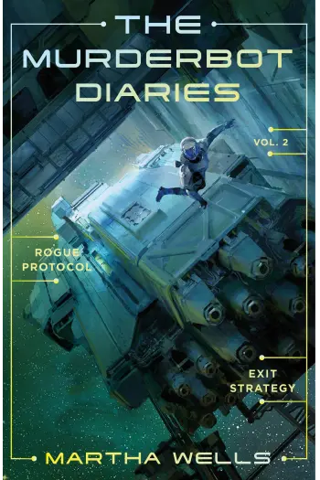 Murderbot Diaries Vol. 2: Rogue Protocol, Exit Strategy - naslovnica