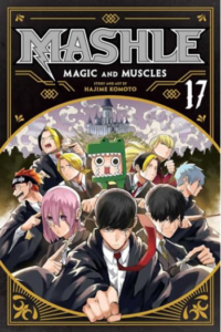 Mashle: Magic and Muscles, Vol.17 (Manga) - naslovnica