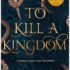 To Kill a Kingdom - naslovnica