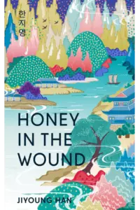 Honey in the Wound - naslovnica