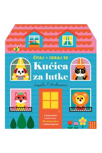 Čitaj + igraj se: Kućica za lutke (Slikovnica) - naslovnica