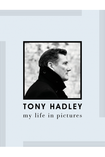 Tony Hadley: My Life In Pictures - naslovnica