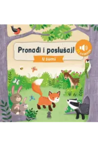 Pronađi i poslušaj! U šumi (Slikovnica) - naslovnica