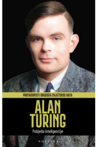 Protagonisti Drugog svjetskog rata: Alan Turing - naslovnica