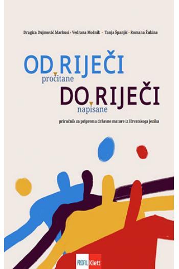 Od riječi do riječi, priručnik za pripremu državne mature iz Hrvatskog jezika - naslovnica