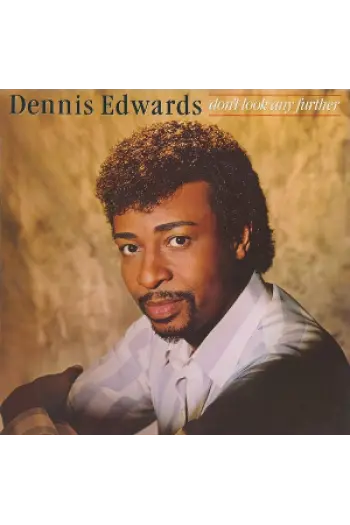 Dennis Edwards - Don't Look Any Further CD - omot