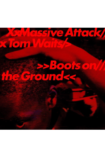 Massive Attack, Tom Waits - Boots On The Ground LP - omot