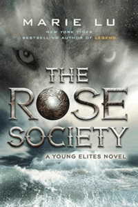 The Rose Society (Young Elites #02) - naslovnica
