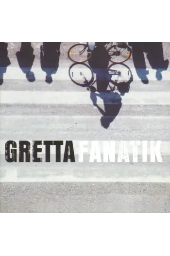 Gretta - Fanatik CD - omot