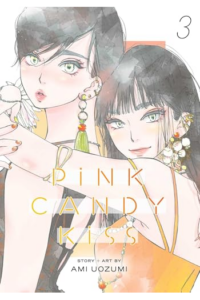 Pink Candy Kiss, Vol. 3 (Manga) - naslovnica