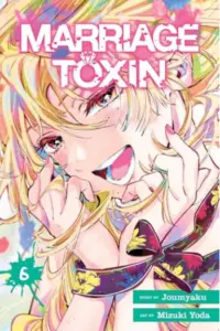 Marriage Toxin, Vol. 06 (Manga) - naslovnica
