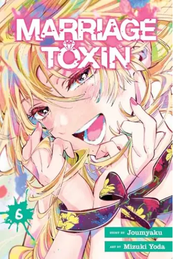 Marriage Toxin, Vol. 06 (Manga) - naslovnica