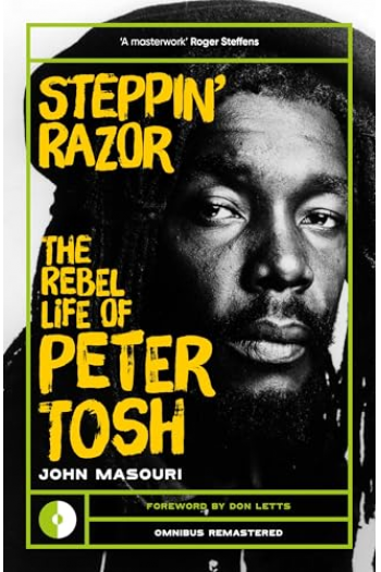Steppin Razor: The Life Of Peter Tosh - naslovnica