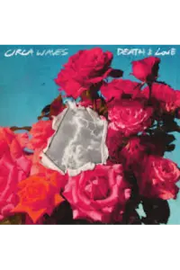 Circa Wawes - Death & Love CD - omot