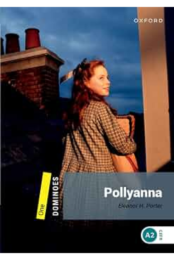 Dominoes: Level 1: Pollyanna - naslovnica