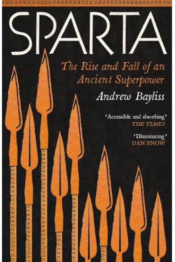 Sparta The Rise And Fall Of An Ancient Superpower - naslovnica