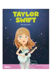 Moji mali heroji: Taylor Swift (Slikovnica) - naslovnica