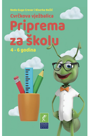 Cvrčkova vježbalica: Priprema za škole 4-6 g. - naslovnica