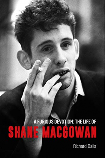 Furious Devotion - The Life Of Shane Macgowan The Life Of Shane Macgowan - naslovnica