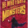 He Who Fights With Monsters - naslovnica