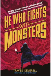 He Who Fights With Monsters - naslovnica