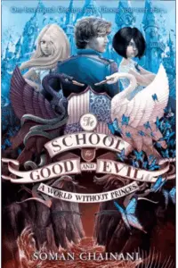 A World Without Princes (School for Good and Evil #02) - naslovnica