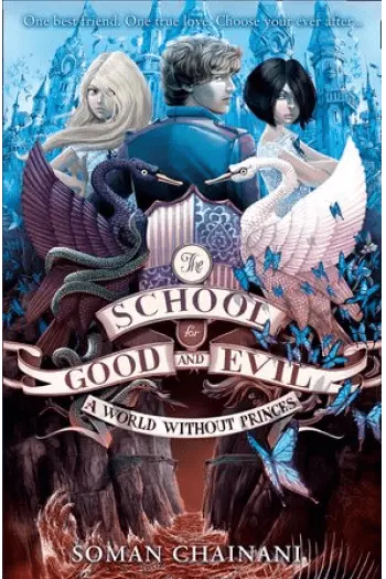 A World Without Princes (School for Good and Evil #02) - naslovnica