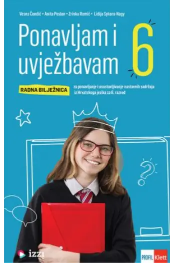 Ponavljam i uvježbavam 6, radna bilježnica za ponavljanje iz HJ za 6.r.oš - naslovnica