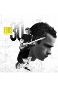 Eros Ramazzotti - Eros 30 -Greatest Hits CD - omot