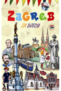 Zagreb za djecu (Slikovnica) - naslovnica