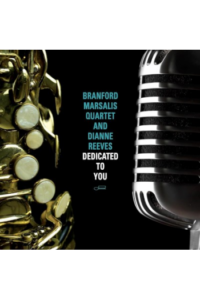 Branford Marsalis Quartet, Dianne Reeves - Dedicated To You LP - omot