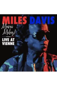 Miles Davis - Merci, Miles! Live At Vienne CD - omot