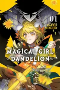 Magical Girl Dandelion, Vol. 1 (Manga) - naslovnica